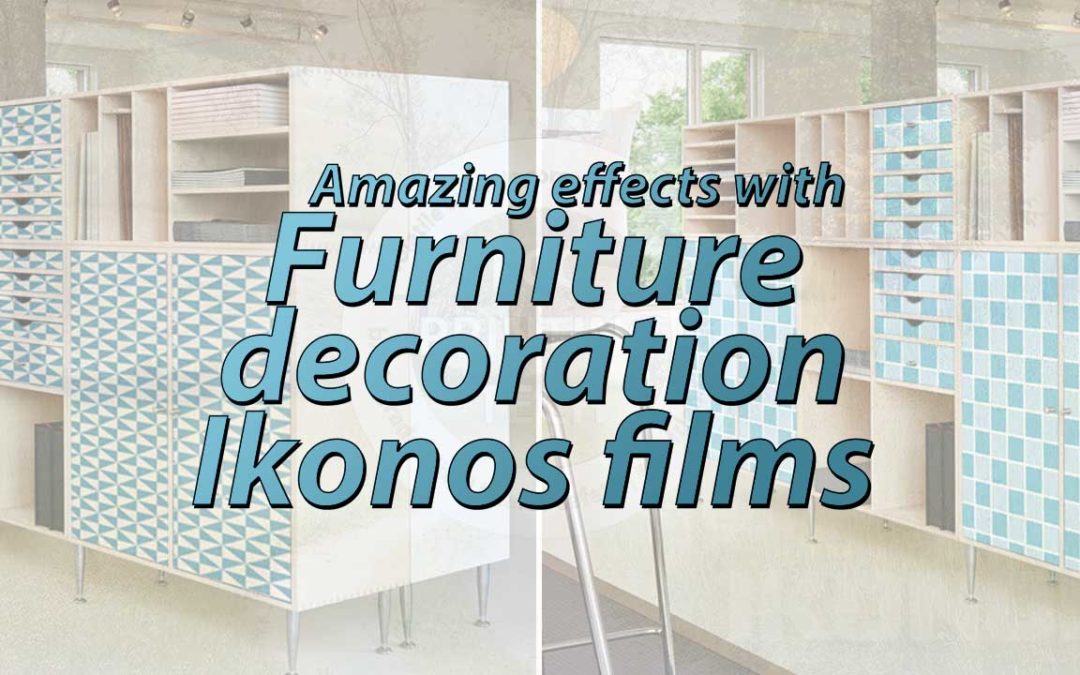 Furniture decoration films – the second life of the furniture