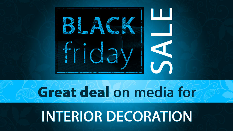The Black Friday SALE – best prices – interior decoration